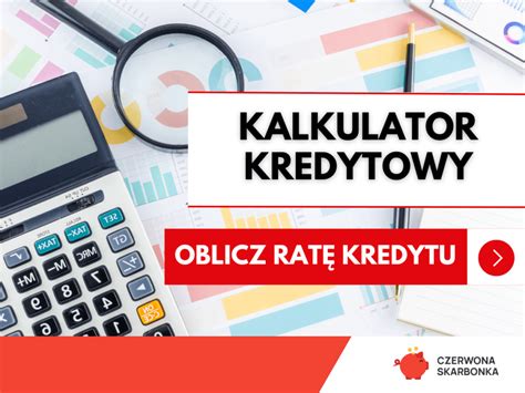 Kalkulator kredytowy – kalkulator rat kredytu。